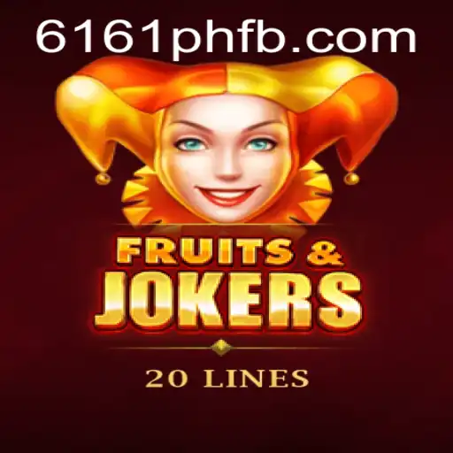 Unveiling FruitsAndJokers20: A Mesmerizing Gaming Experience at 6161PH.COM