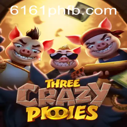 Exploring the Exciting World of ThreeCrazyPiggies and its Connection to 6161PH.COM