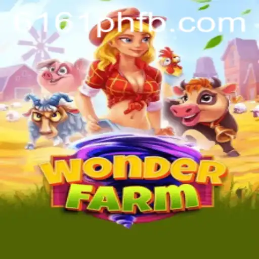 Discover the Magic of WonderFarm in the Digital Era with 6161PH.COM