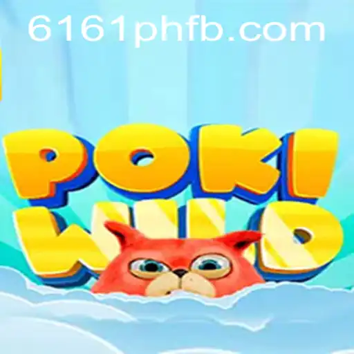 Unveiling PokiWild: The Exciting Adventure Awaits at 6161PH.COM